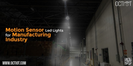  Motion Sensor LED Lights for Manufacturing Indust